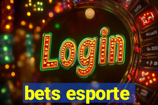 bets esporte